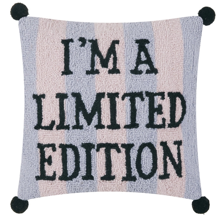 I'M A LIMITED EDITION HOOK PILLOW